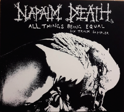 Napalm Death : All Things Being Equal